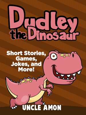 cover image of Dudley the Dinosaur